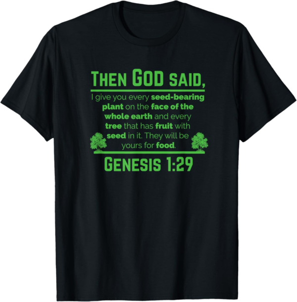 Genesis 1:29 Plant Based Diet Vegan Vegetarian Animal Lovers... - Image 2